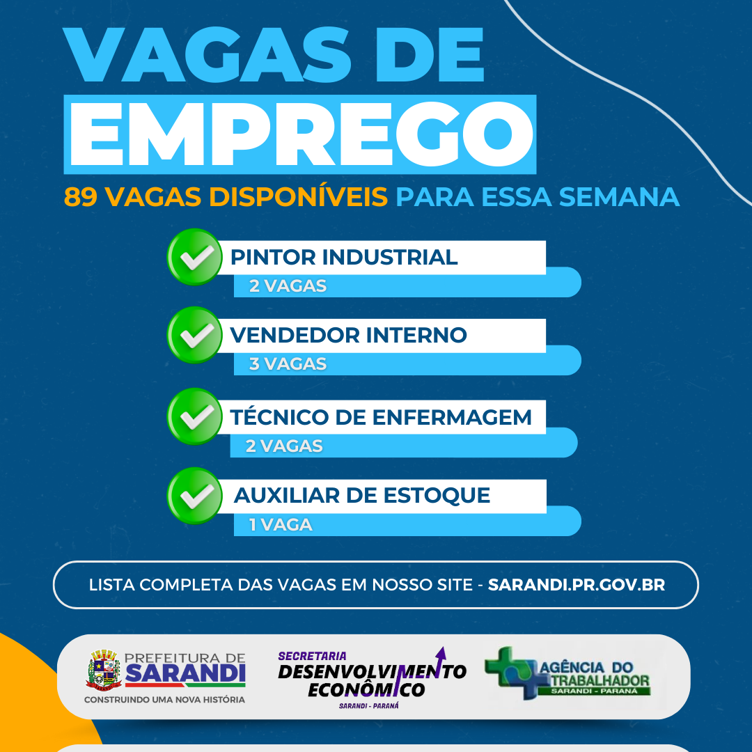 AGÊNCIA DO TRABALHADOR DE SARANDI INICIA SEMANA OFERTANDO 89 VAGAS DE EMPREGO